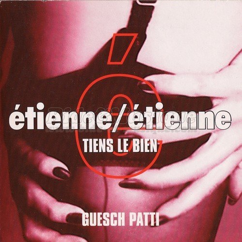 Guesch Patti - Etienne (Radio Edit)