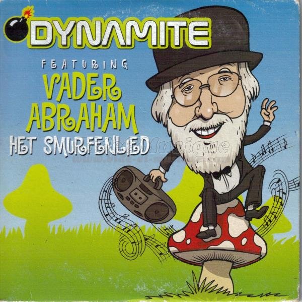 Dynamite feat. Vader Abraham - Boum du samedi soir, La