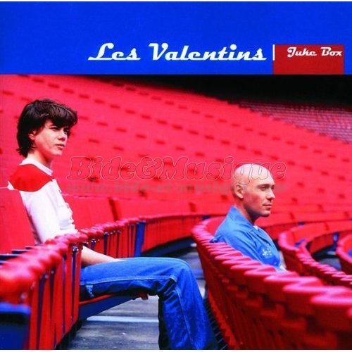 Valentins, Les - Bide 2000