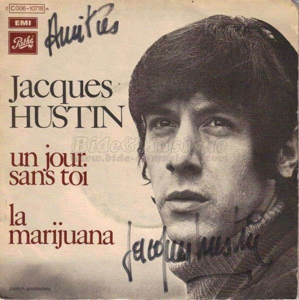 Jacques Hustin - drogue c'est du Bide, La