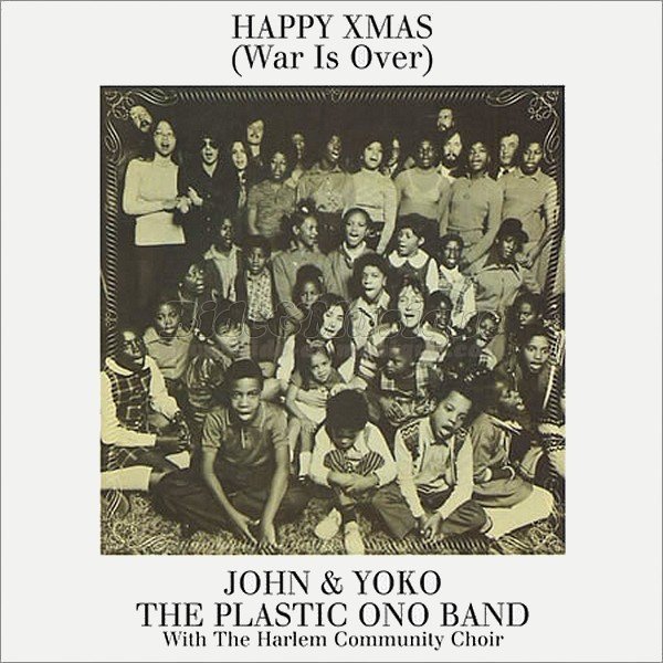 John Lennon - Happy Xmas (War is over)
