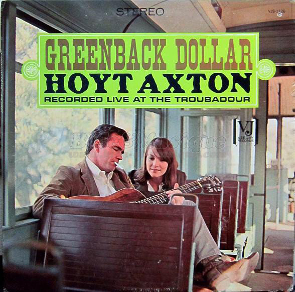 Hoyt Axton - Greenback dollar