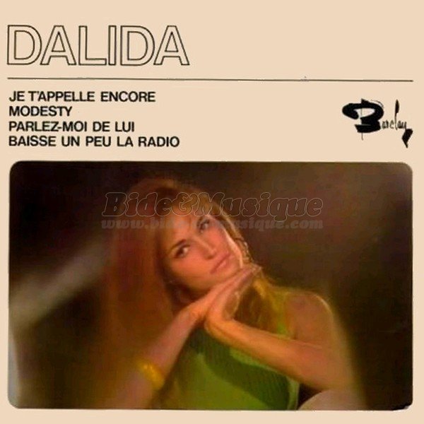 Dalida - Baisse un peu la radio