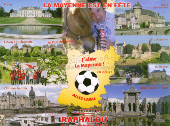Raphalou - La Mayenne est en fte