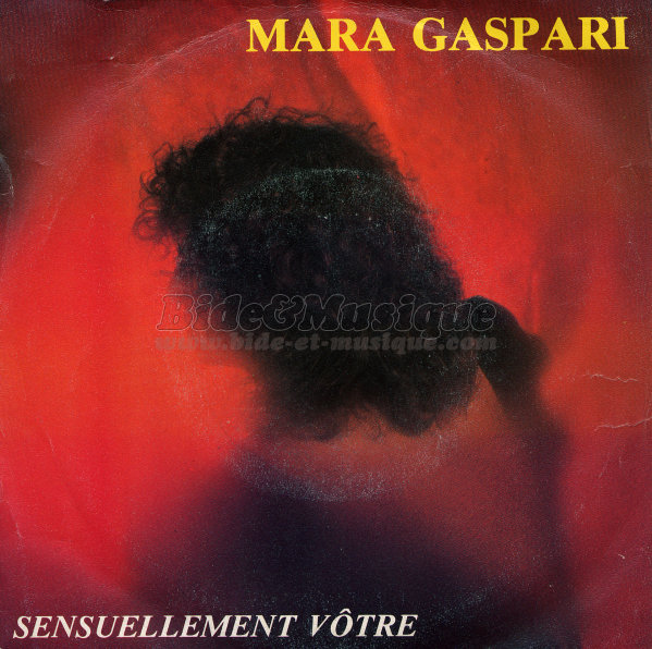 Mara Gaspari - Sensuellement vtre