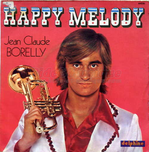 Jean-Claude Borelly - Happy melody