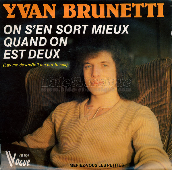 Yvan Brunetti - Mfiez-vous les petites