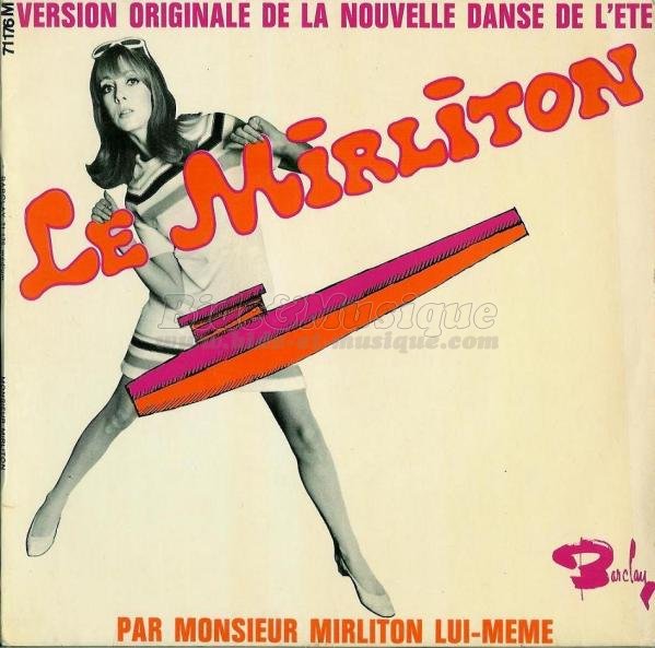 Monsieur Mirliton - Le mirliton