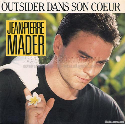 Jean-Pierre Mader - Outsider dans son c%26oelig%3Bur