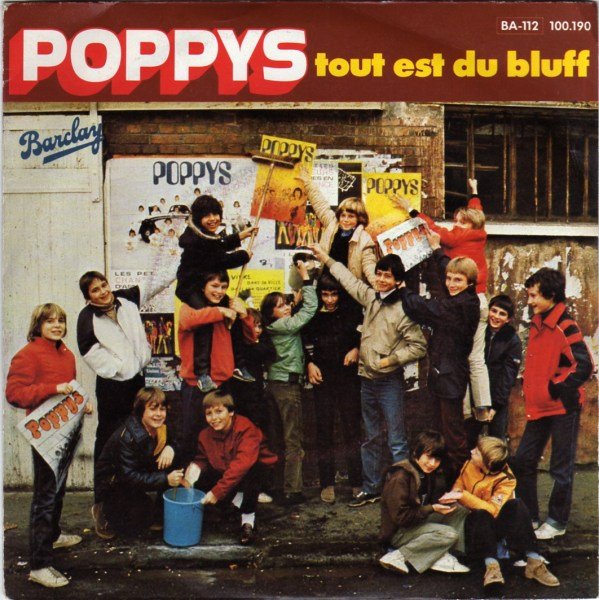 Poppys, Les - Tout est du bluff