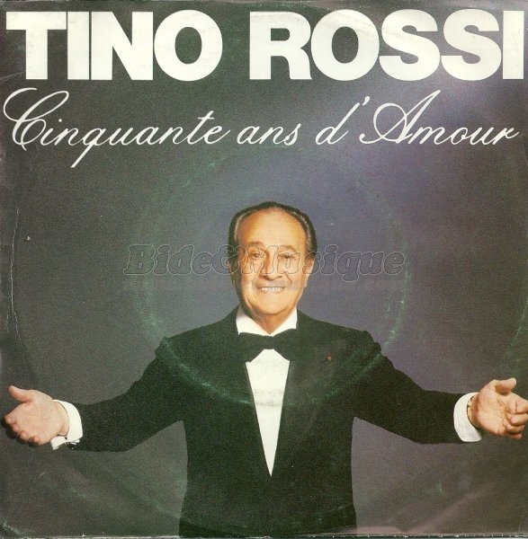Tino Rossi - 50 ans d'amour