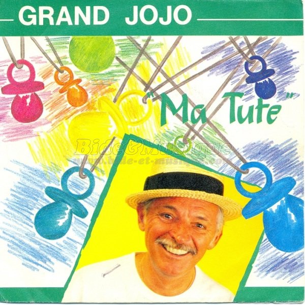 Grand Jojo - Ma tute
