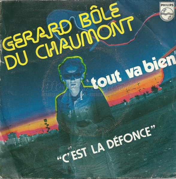 Gerard Ble du Chaumont - C'est la dfonce