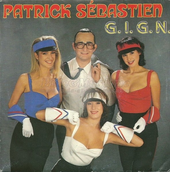 Patrick Sbastien - GIGN