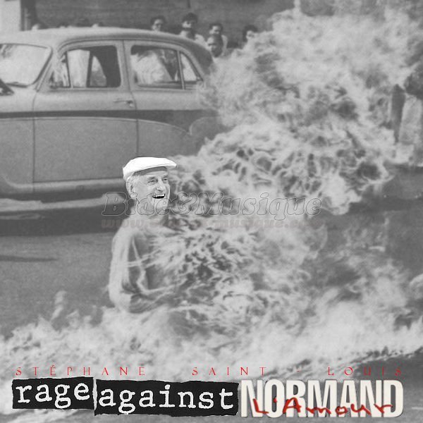 St%E9phane Saint Louis - Rage Against Normand L%27Amour