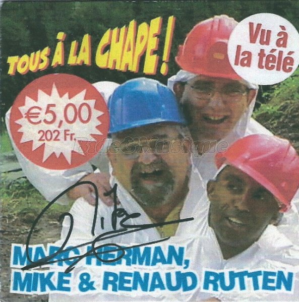 Marc Herman, Mike et Renaud Rutten - Tous  la chape