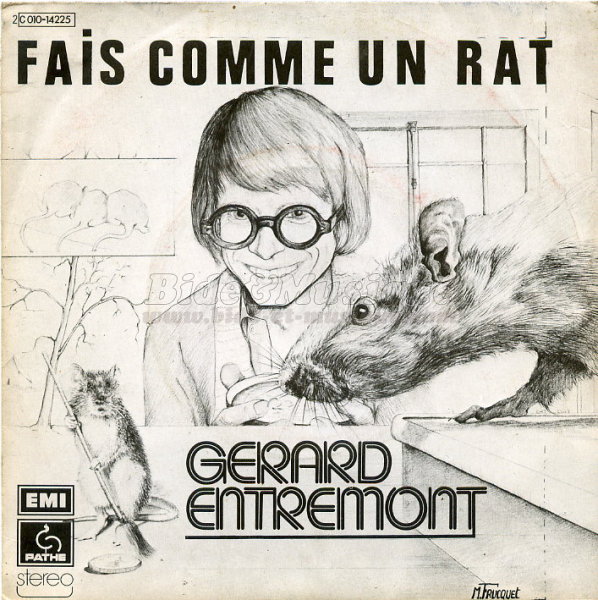 Grard Entremont - Fais comme un rat