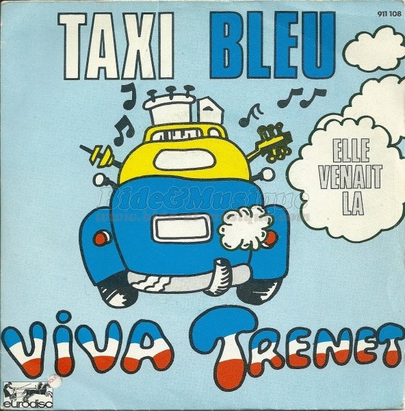 Taxi bleu - La mer, douce france, boum
