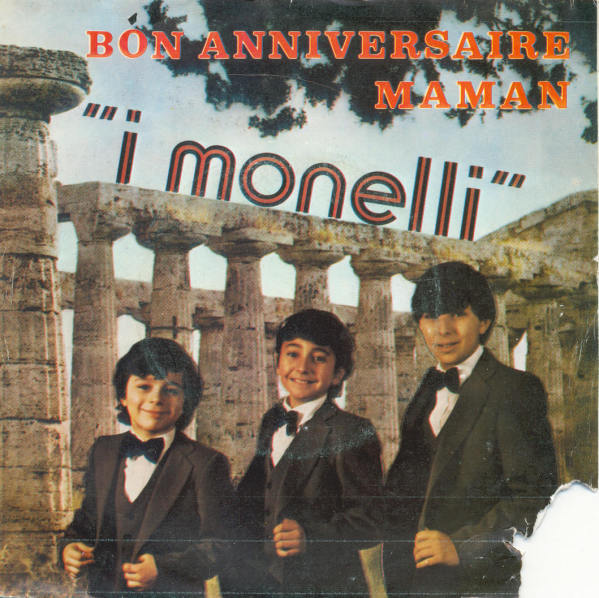 I Monelli - Bonne fte Maman !