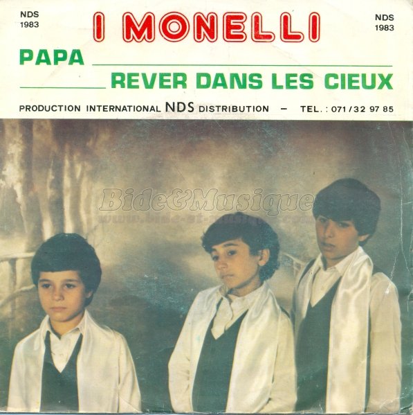 I Monelli - Rver dans les cieux