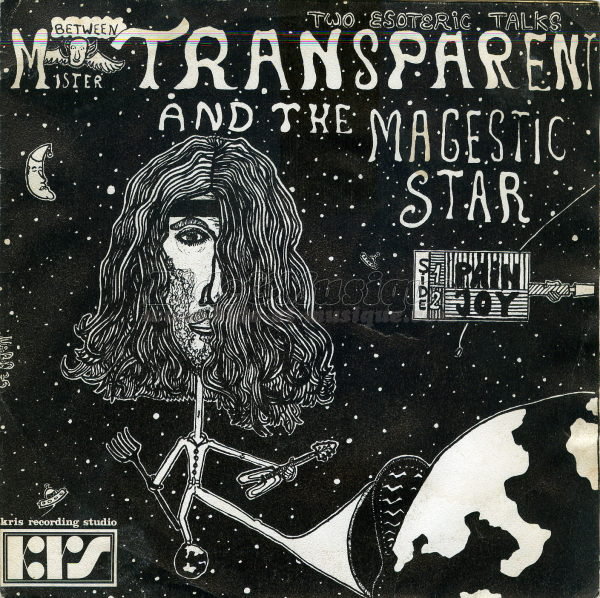 Mister Transparent and the Magestic Star - Psych'n'pop