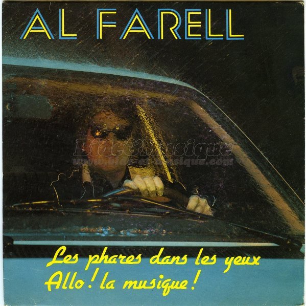 Al Farell - Les phares dans les yeux