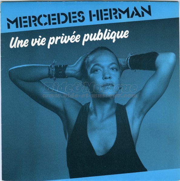 Mercedes Herman - Une vie prive publique