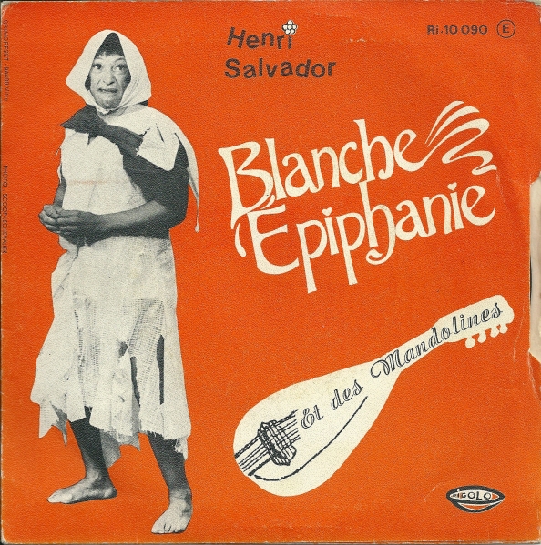 Henri Salvador - Blanche Epiphanie