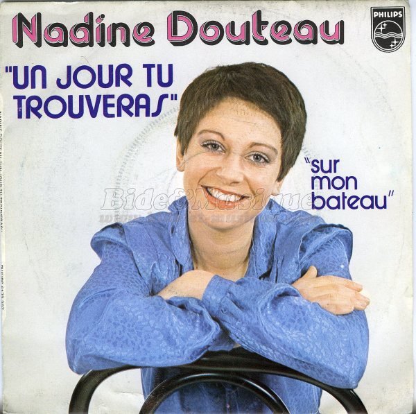 Nadine Douteau - Un jour tu trouveras