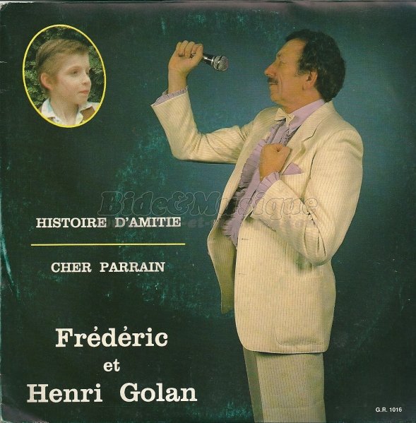Henri Golan - Cher parrain