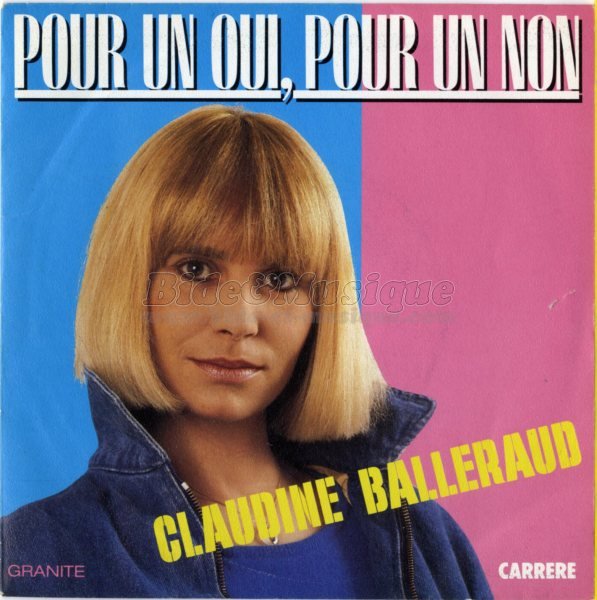 Claudine Balleraud - Pour un oui, pour un non