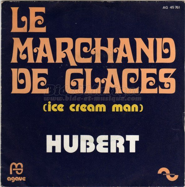 Hubert - Le marchand de glaces