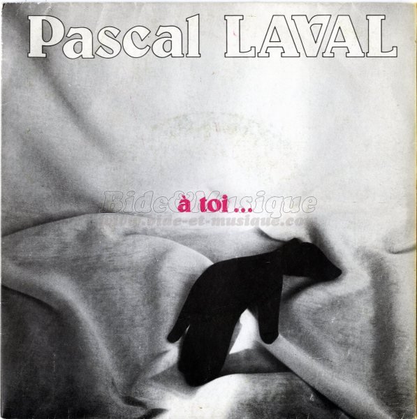 Pascal Laval -  toi
