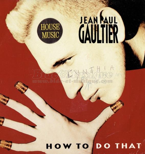 Jean Paul Gaultier - How to do that