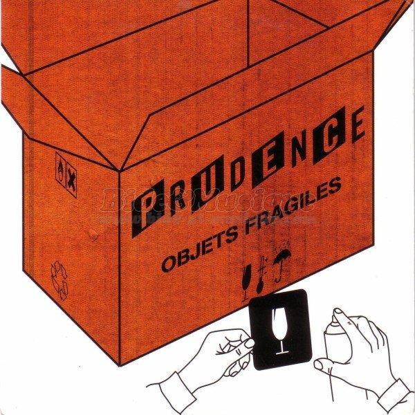 Prudence - Objets fragiles