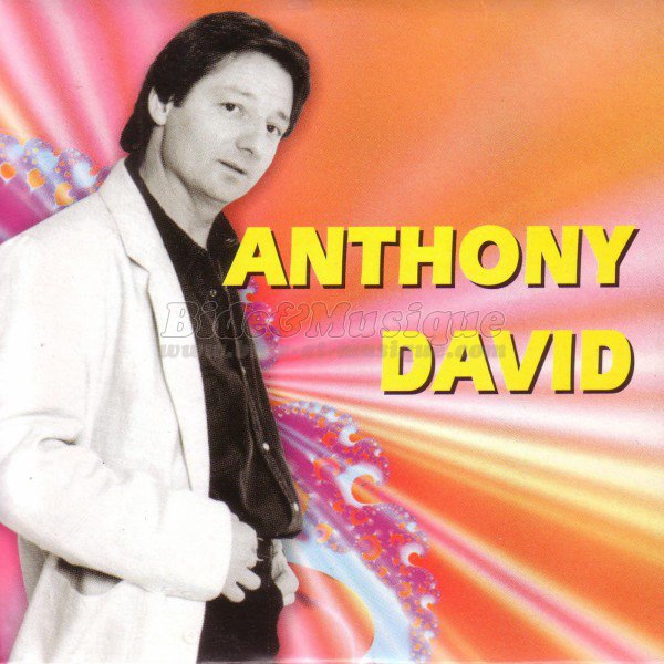 Anthony David - Ne dis rien