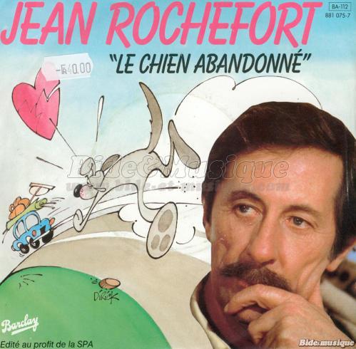 Jean Rochefort - Le chien abandonn