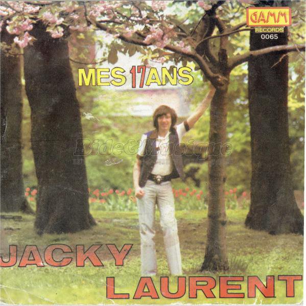 Jacky Laurent - Mes 17 ans