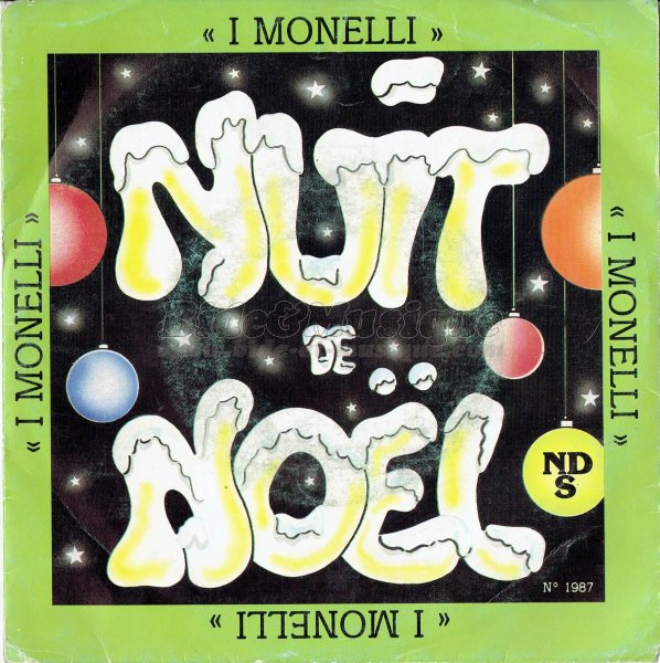 I Monelli - C'est la belle nuit de Nol sur B&M