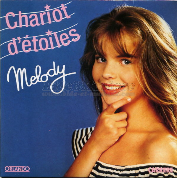 Melody - Chariot d'toiles