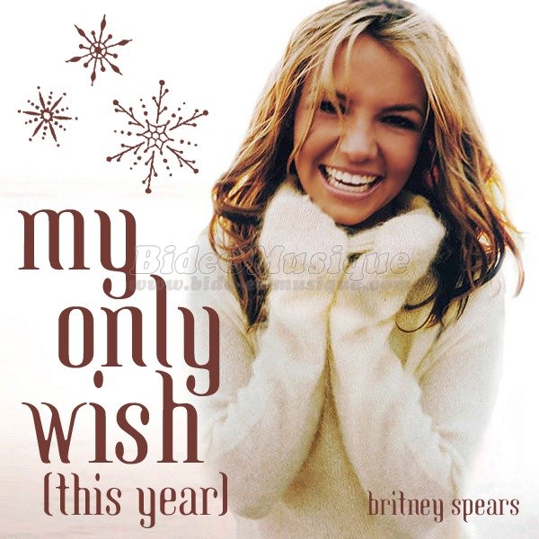 Britney Spears - My only wish (This year)