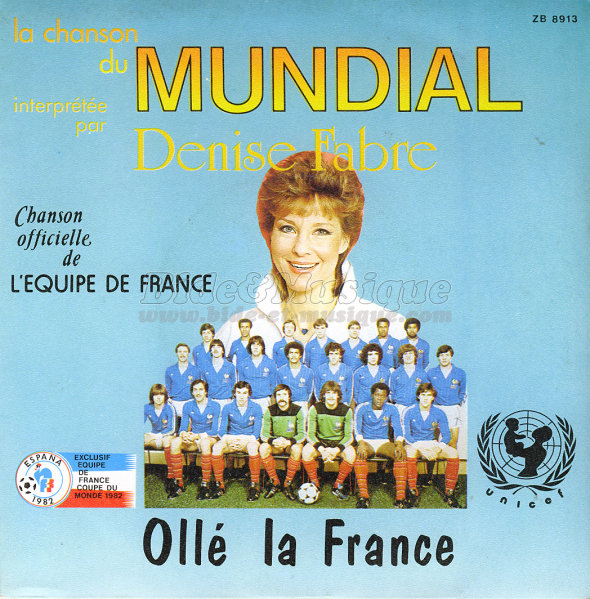 Denise Fabre - Oll la France (chanson du mundial 82)