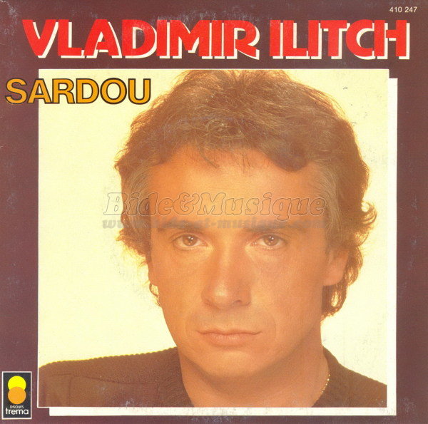 Michel Sardou - Vladimir Illitch