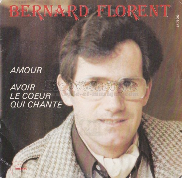 Bernard Florent - Amour