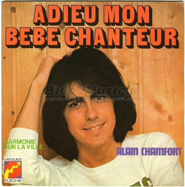 Alain Chamfort - Adieu mon bb chanteur