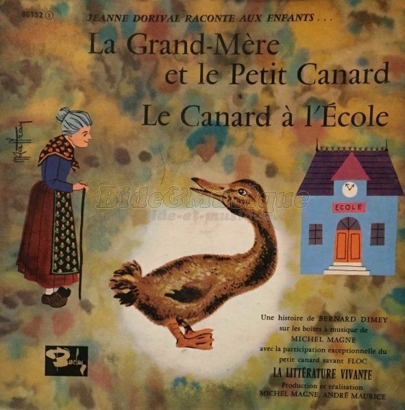 Les belles histoires de Bide & Musique - Le canard  l'cole par Jeanne Dorival