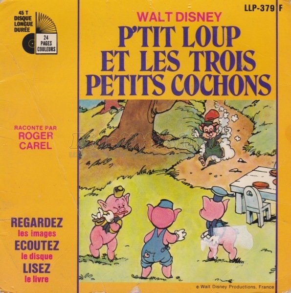 Les belles histoires de Bide & Musique - Petit Loup et les trois petits cochons par Roger Pierre