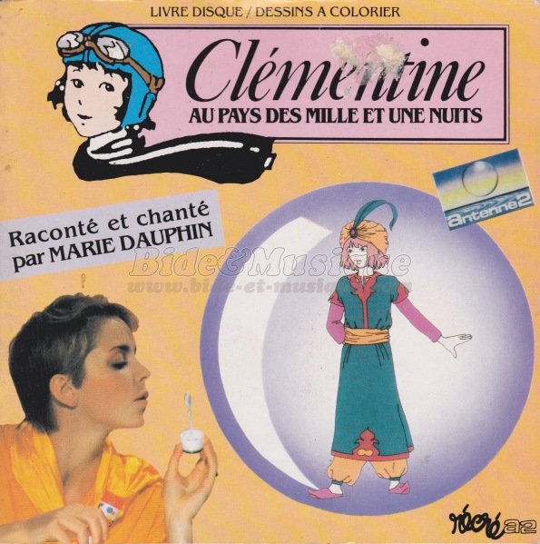 Les belles histoires de Bide & Musique - Clmentine au pays des mille et une nuits par Marie Dauphin