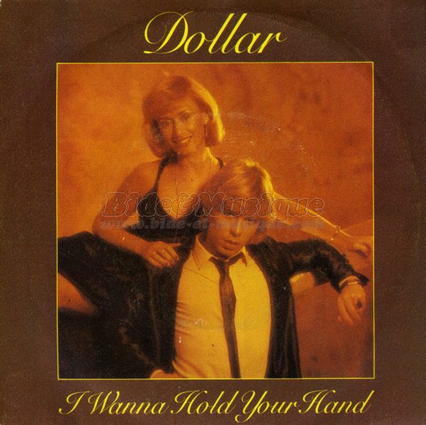 Dollar - I wanna hold your hand