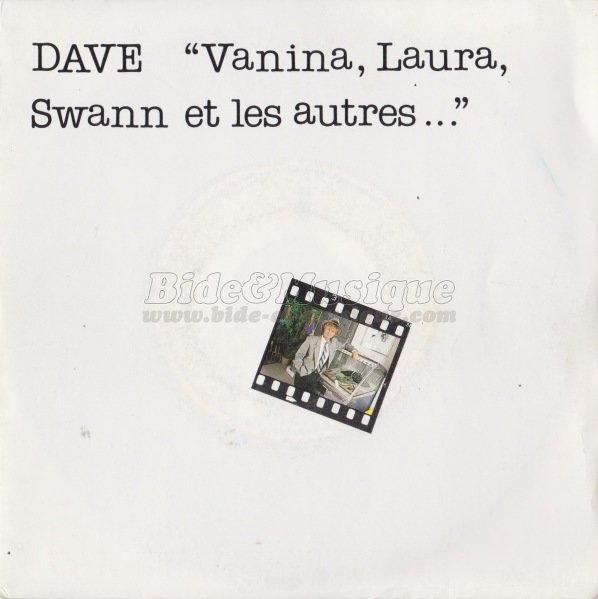 Dave - Vanina, Laura, Swann et les autres